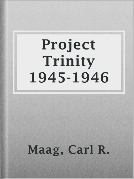 Cover image for Project Trinity 1945-1946